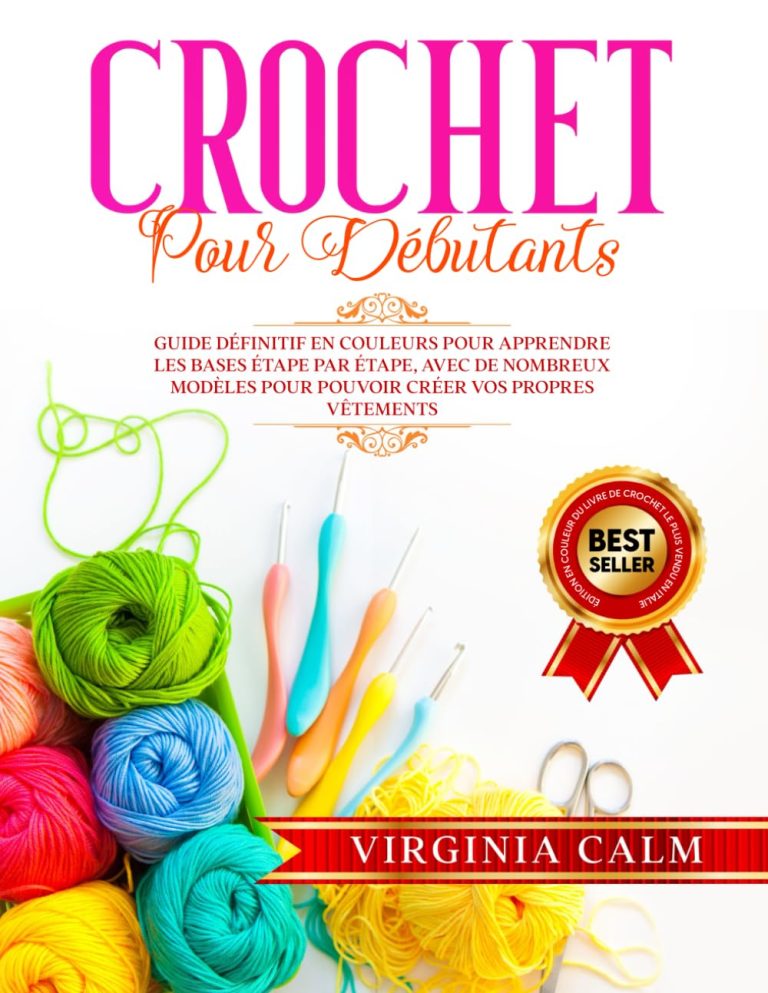 Livre Le Crochet pour Débutants, le Guide Définitif